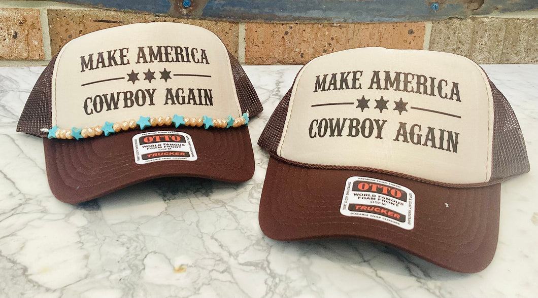 Make America Cowboy Again